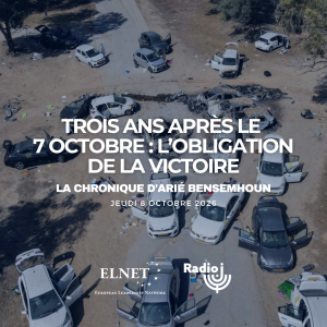 Trois ans après le 7 octobre : l’obligation de la victoire